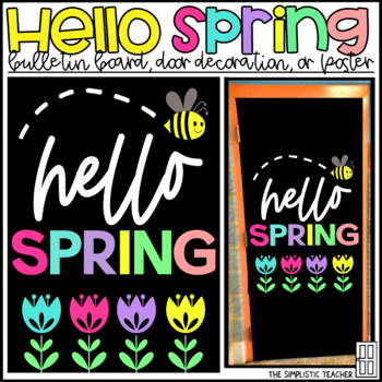 Preview of Hello Spring Bulletin Board, Door Decoration, or Poster