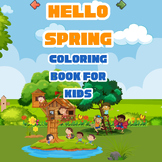 Hello Spring Coloring Pages for Kids
