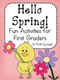 Hello Spring! Fun Activities for First Grade