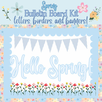 Preview of Hello Spring/Happy Spring  Blue Bulletin Board Kit: Letters, Banners, Borders