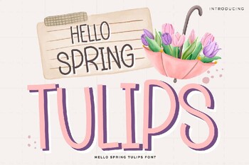 Preview of Hello Spring Tulips Bubble font letters for teachers