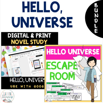 Preview of Hello, Universe | ESCAPE ROOM and GOOGLE CLASSROOM NOVEL STUDY | Bundle