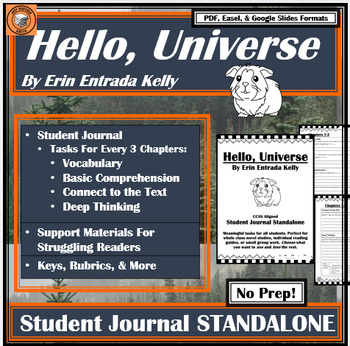 Preview of Hello, Universe | STUDENT JOURNAL | Reading Guide | Book /Novel Study | Kelly