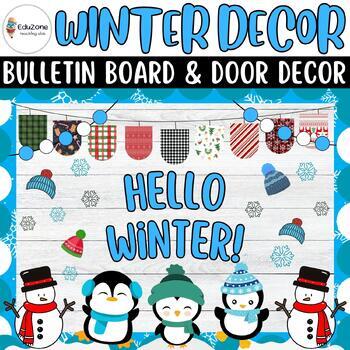 Preview of Hello Winter! Bulletin Board And Door Decor kit: Ideas for Winter & Christmas