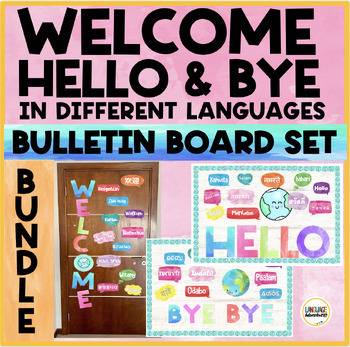 Preview of Hello, Welcome and BYE in Different Languages Bulletin Board Kit Watercolors