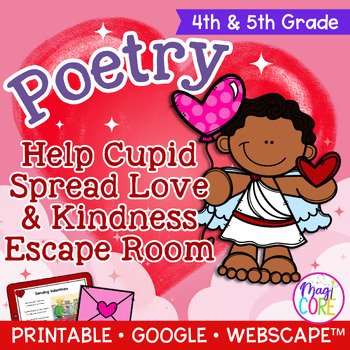 Preview of Help Cupid Valentine's Day Poetry Escape Room & Webscape™ - 4th 5th Grade Poems