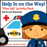 Help Is on the Way! - Girl Scout Brownies - "First Aid" Ac