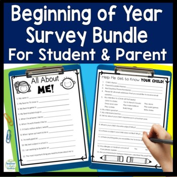 Preview of EDITABLE Beginning of Year Parent Survey and Student Survey Bundle {25% Off}
