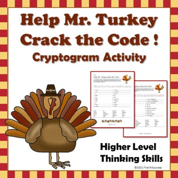 Thanksgiving Code! Cryptogram - Help Mr. Turkey by Trail 4 Success