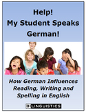 Help!  My Student Speaks German!