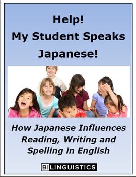 Preview of Help!  My Student Speaks Japanese!