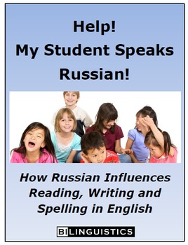 Preview of Help!  My Student Speaks Russian!