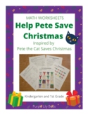 Help Pete Save Christmas Math Worksheets and Activities fo