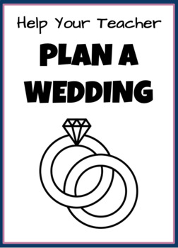 Preview of Help Your Teacher Plan a Wedding 