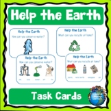 Help the Earth Task Cards