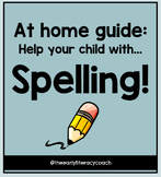 Help your child with spelling: At-home guide for families!