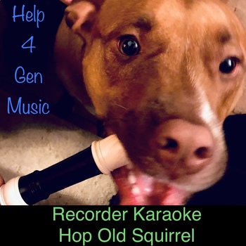 Preview of Help4GenMusic's Recorder Karaoke - Hop Old Squirrel with Funk-Raggae Band!