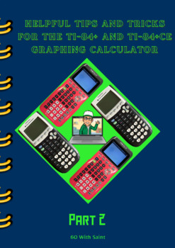 Preview of Helpful Tips and Tricks for Being Productive With The TI-84+ and TI-84PlusCE