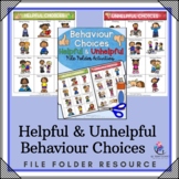 Helpful & Unhelpful Behavior Choices - File Folder 
