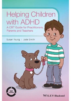 Preview of Helping Children with ADHD: A CBT Guide for Practitioners, Parents and Teachers