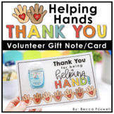Helping Hands Volunteer Thank You Gift Card | Parent Volunteer