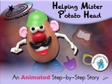Helping Mister Potato Head - Animated Step-by-Step Story -