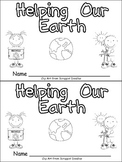 Helping Our Earth Emergent Reader- Kindergarten- Earth Day