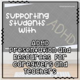 Helping Students with ADHD: Presentation for Staff