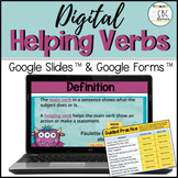 Helping Verbs Lesson & Practice Google Slides™ and Google Forms™