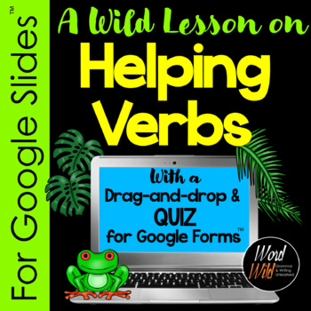 Preview of Helping Verbs digital, interactive for Google Slides™, quiz for Google Forms™