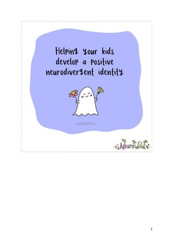 Preview of Helping Your Kids Develop a Positive Neurodivergent Identity (10-page printable)