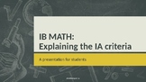 Helping students understand the IB Math Internal Assessmen