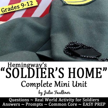 Preview of Hemingway's "Soldier's Home" Short Story Unit Guide, Lesson Plan