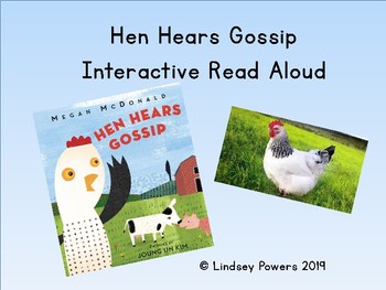 Preview of Hen Hears Gossip Interactive Read Aloud