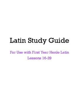 Preview of Henle First Year Latin Lessons 16-29 Study Guide