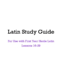 Henle First Year Latin Lessons 16-29 Study Guide