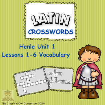 Preview of Henle Latin 1 Unit 1, Lessons 1-6 Vocabulary Crosswords