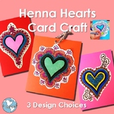 India! No Prep Henna Hearts Cards Craft—Mother’s Day, Vale