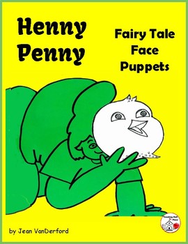 Preview of Fairy Tale | Henny Penny | ACTING, STORY TELLING, SEQUENCING | Color Faces