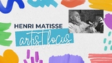 Henri Matisse: Artist Lesson