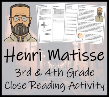 Preview of Henri Matisse Close Reading Comprehension Activity | 3rd Grade & 4th Grade