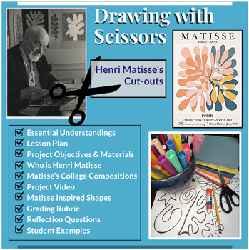 Preview of Henri Matisse Drawing with Scissors Collage Lesson Plan  (PowerPoint)