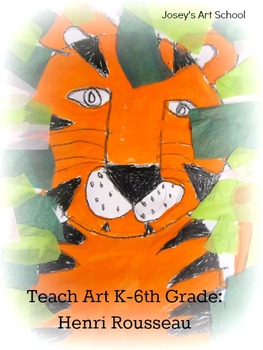 Preview of Henri Rousseau Art Lesson Jungle Tiger K - 4th Grade History Lesson