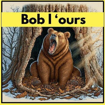 Preview of Reading comprehension  Bob the Bear (2024 ) Short Stories French Language