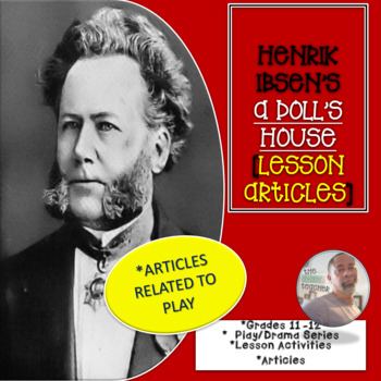 Preview of Henrik Ibsen's A DOLL'S HOUSE [Lesson Articles]