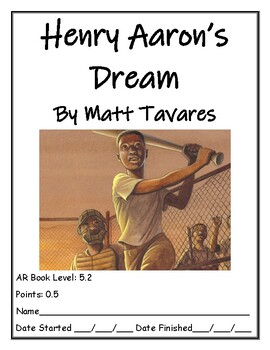 Henry Aaron's Dream by Matt Tavares