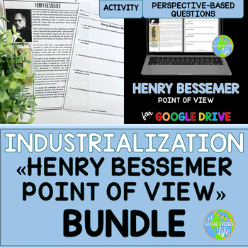 Preview of Henry Bessemer Point of View BUNDLE