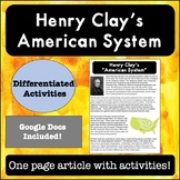 Henry Clay's American System Reading Passage and Activitie