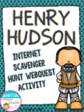 Henry Hudson Internet Scavenger Hunt WebQuest Activity
