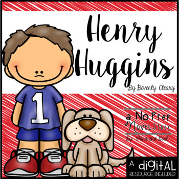 Preview of Henry Huggins Novel Study and DIGITAL Resource